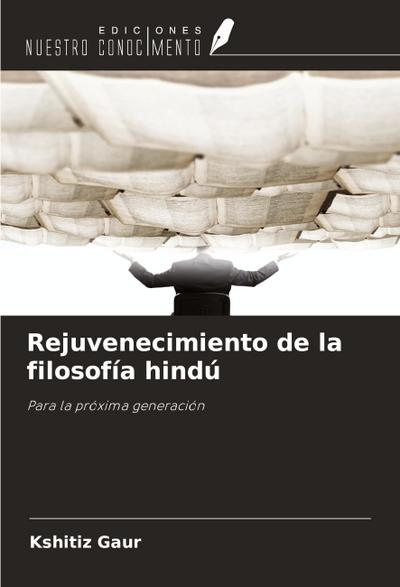 Rejuvenecimiento de la filosofía hindú