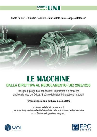 Le macchine dalla direttiva al regolamento (UE) 2023/1230
