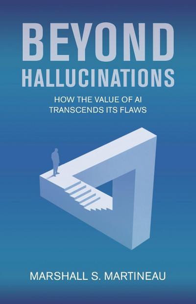 Beyond Hallucinations