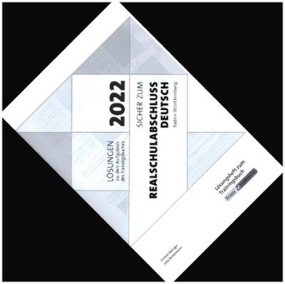 Sicher zum Realschulabschluss Deutsch Baden-Württemberg 2022