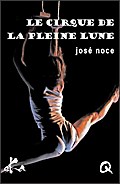 Le cirque de la pleine lune