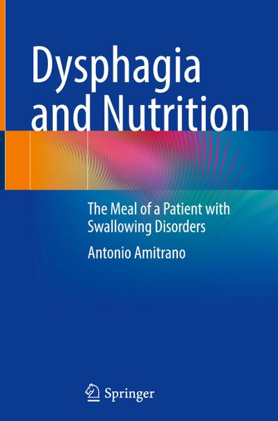 Dysphagia and Nutrition