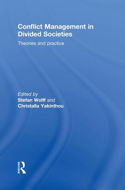 Conflict Management in Divided Societies