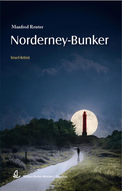 Reuter, M: Norderney-Bunker
