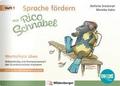 Sprache fördern mit Rico Schnabel - Heft 1: Wortsc