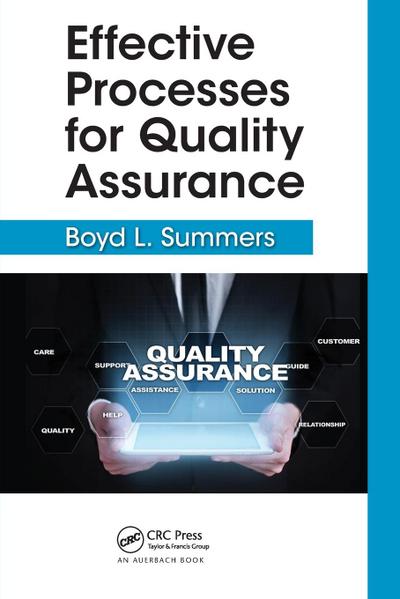 Effective Processes for Quality Assurance