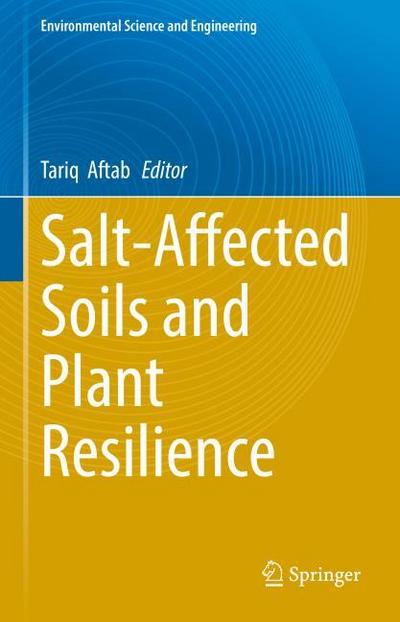 Salt-Affected Soils and Plant Resilience