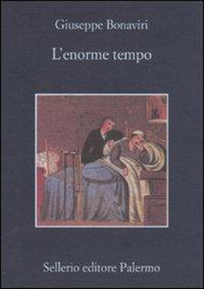 L’ enorme tempo
