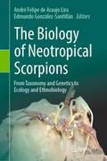 The Biology of Neotropical Scorpions