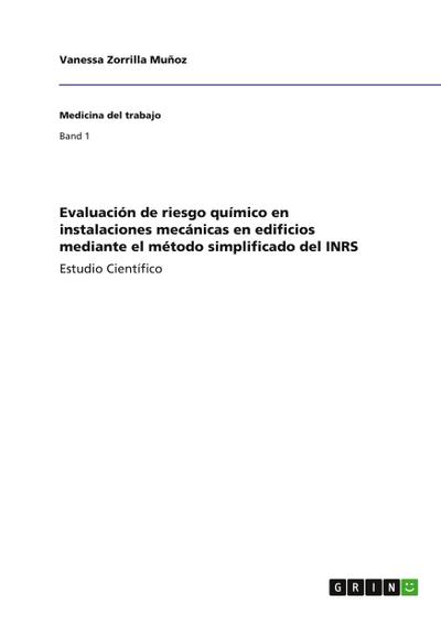 Evaluación de riesgo químico en instalaciones mecánicas en edificios mediante el método simplificado del INRS