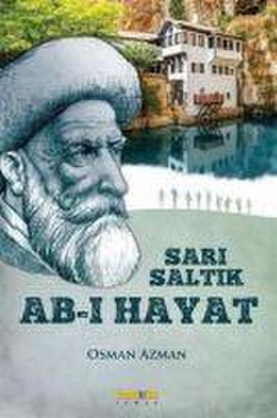 Sari Saltik - Ab-i Hayat