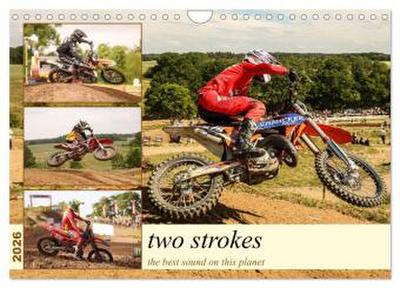 two strokes the best sound on this planet (Wandkalender 2026 DIN A4 quer), CALVENDO Monatskalender