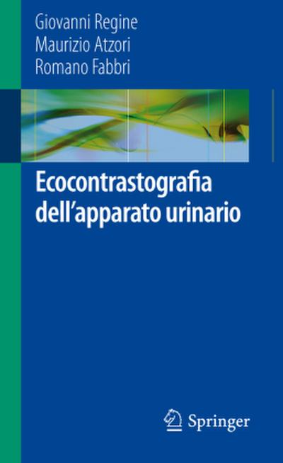 Ecocontrastografia Dell’apparato Urinario