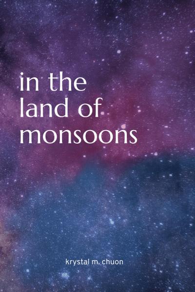 In the Land of Monsoons
