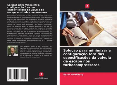 Solução para minimizar a configuração fora das especificações da válvula de escape nos turbocompressores