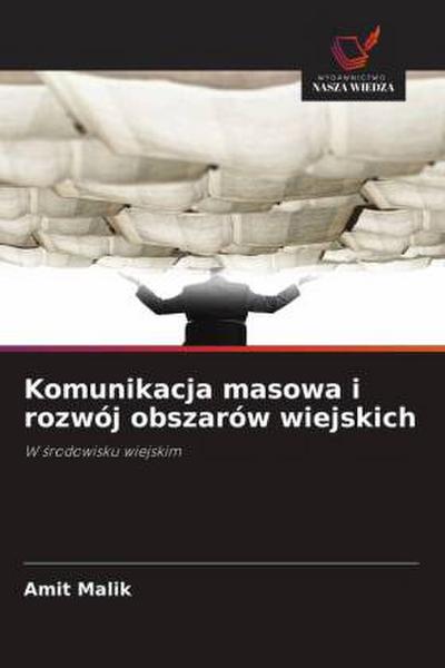 Komunikacja masowa i rozwój obszarów wiejskich