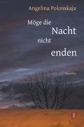 Möge die Nacht nicht enden