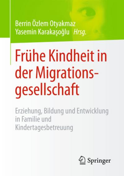 Frühe Kindheit in der Migrationsgesellschaft