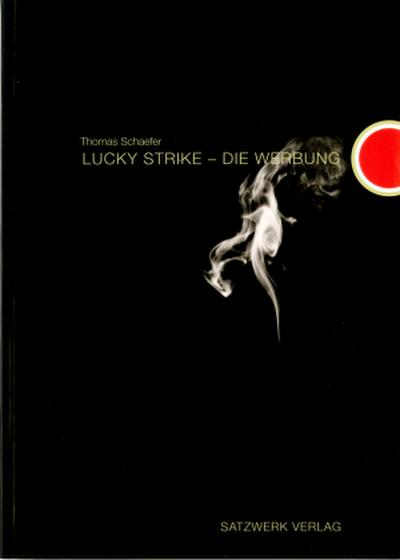 Lucky Strike - Die Werbung