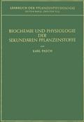 Biochemie und Physiologie der Sekundären Pflanzenstoffe