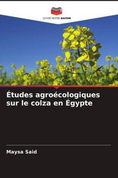 Études agroécologiques sur le colza en Égypte