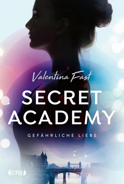 Secret Academy - Gefährliche Liebe (Band 2)