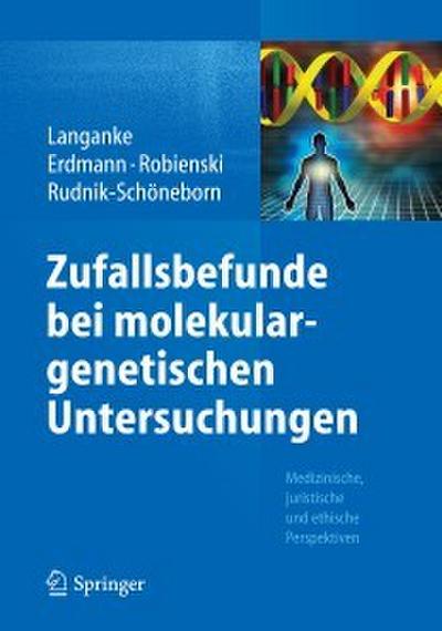 Zufallsbefunde bei molekulargenetischen Untersuchungen
