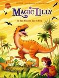 Magic Lilly - In den Klauen des T-Rex