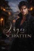 Jäger der Schatten