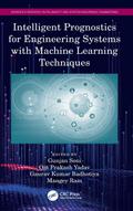Intelligent Prognostics for Engineering Systems with Machine Learning Techniques