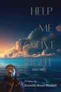 Help Me To Live Right