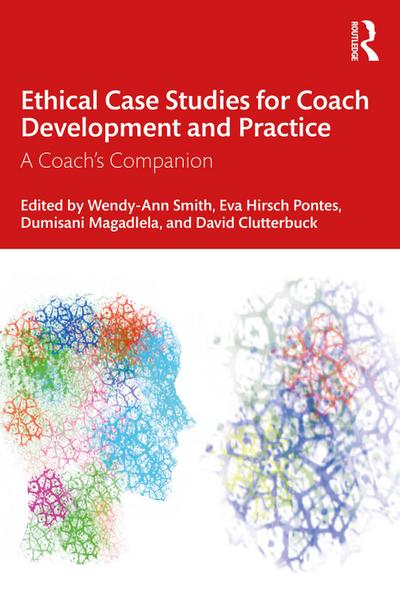 Ethical Case Studies for Coach Development and Practice