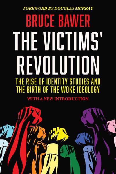 The Victims’ Revolution