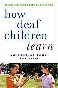 How Deaf Children Learn