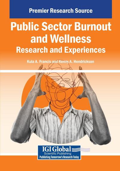 Public Sector Burnout and Wellness