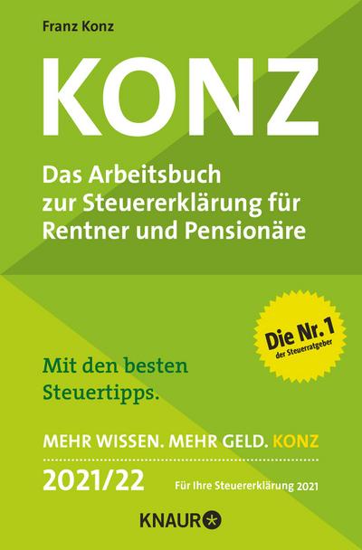 Konz, Das Arbeitsbuch zur Steuererklärung für Rentner und Pensionäre.