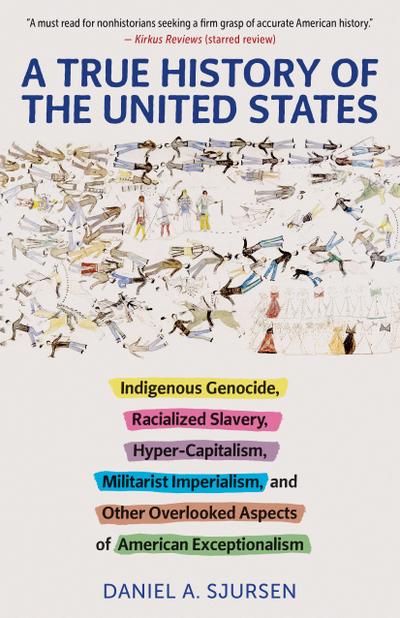 A True History of the United States