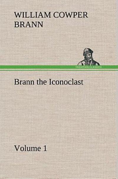 Brann the Iconoclast - Volume 01