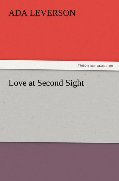 Love at Second Sight