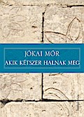 Akik kétszer halnak meg