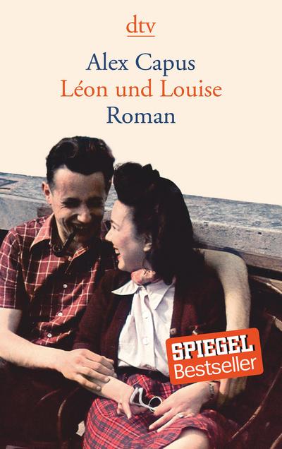 Léon und Louise: Roman (dtv Literatur)