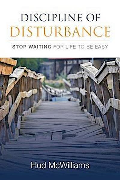 Discipline of Disturbance