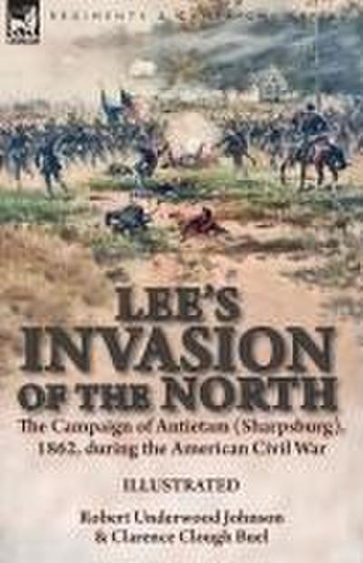 Lee’s Invasion of the North