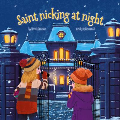 St. Nicking at Night