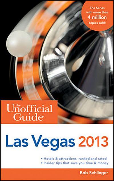 Unofficial Guide to Las Vegas 2013