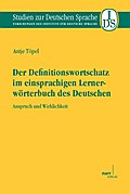 Der Definitionswortschatz im einsprachigen Lernerwörterbuch des Deutschen - Antje Töpel