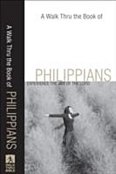 Walk Thru the Book of Philippians (Walk Thru the Bible Discussion Guides)