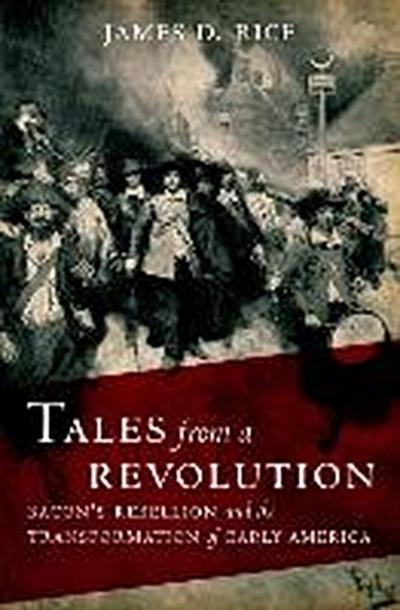 TALES FROM A REVOLUTION