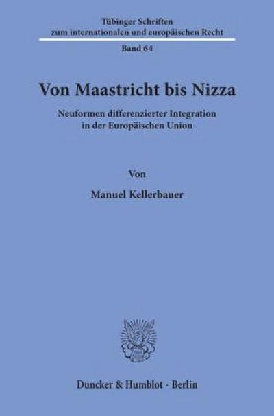 Von Maastricht bis Nizza.