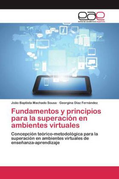 Fundamentos y principios para la superación en ambientes virtuales
